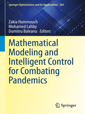 cover image of Mathematical Modeling and Intelligent Control for Combating Pandemics
